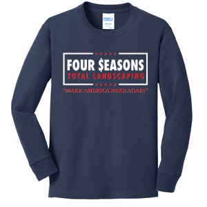 Four Seasons Total Landscaping Make America Rake Again Logo Kids Long Sleeve Shirt