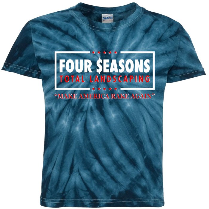 Four Seasons Total Landscaping Make America Rake Again Logo Kids Tie-Dye T-Shirt