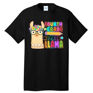 Fourth Grade No Prob Llama 4th Grade Students Teachers Tall T-Shirt