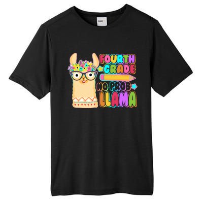 Fourth Grade No Prob Llama 4th Grade Students Teachers Tall Fusion ChromaSoft Performance T-Shirt