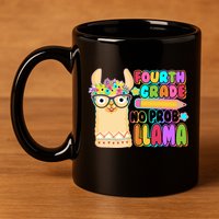 Fourth Grade No Prob Llama 4th Grade Students Teachers 11oz C Handle Ceramic Mug