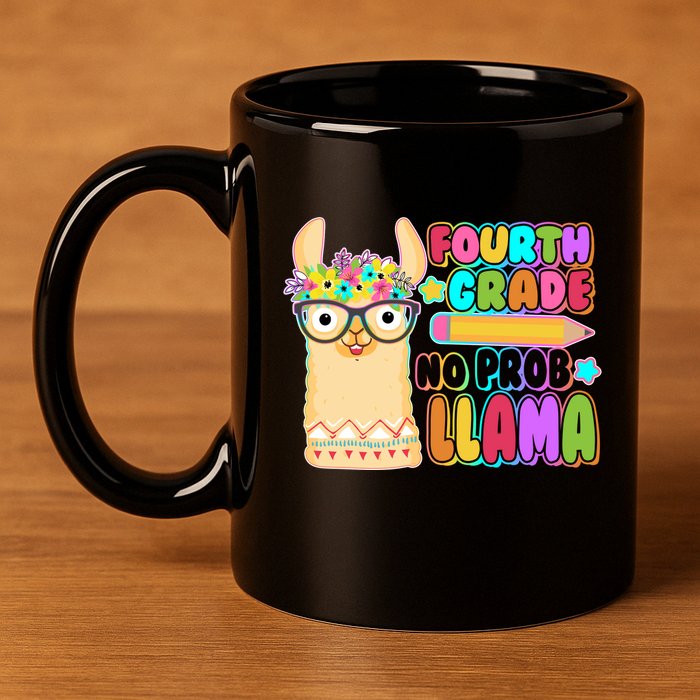 Fourth Grade No Prob Llama 4th Grade Students Teachers 11oz C Handle Ceramic Mug