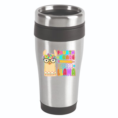 Fourth Grade No Prob Llama 4th Grade Students Teachers 16oz Travel Tumbler