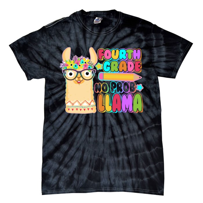 Fourth Grade No Prob Llama 4th Grade Students Teachers Tie-Dye T-Shirt