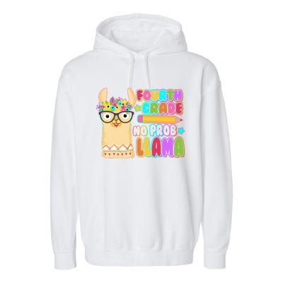 Fourth Grade No Prob Llama 4th Grade Students Teachers Garment-Dyed Fleece Hoodie