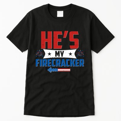 Fourth of July He's My Firecracker Matching Shirt Tall T-Shirt