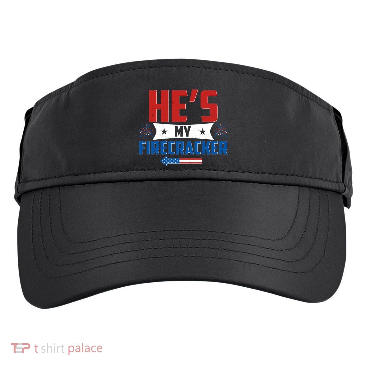 Fourth of July He's My Firecracker Matching Shirt Adult Drive Performance Visor