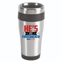 Fourth of July He's My Firecracker Matching Shirt 16oz Travel Tumbler