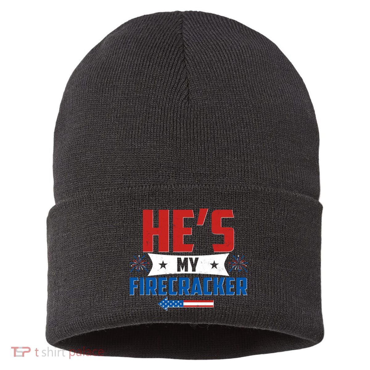 Fourth of July He's My Firecracker Matching Shirt Sustainable Knit Beanie