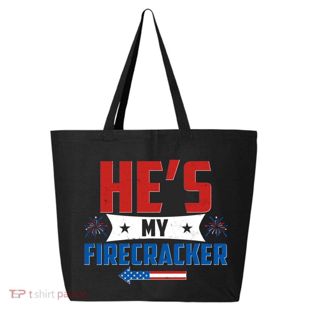 Fourth of July He's My Firecracker Matching Shirt 25L Jumbo Tote