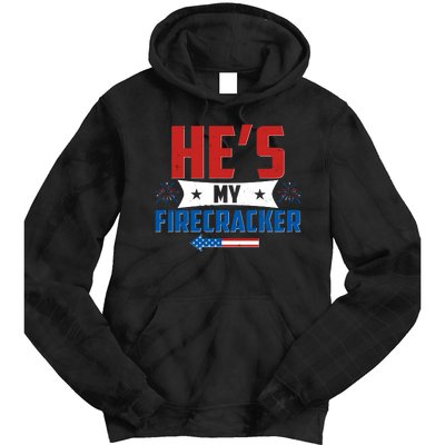 Fourth of July He's My Firecracker Matching Shirt Tie Dye Hoodie