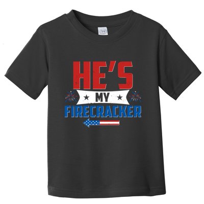 Fourth of July He's My Firecracker Matching Shirt Toddler T-Shirt