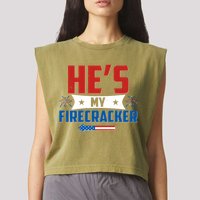 Fourth of July He's My Firecracker Matching Shirt Garment-Dyed Women's Muscle Tee