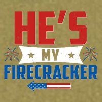 Fourth of July He's My Firecracker Matching Shirt Garment-Dyed Women's Muscle Tee