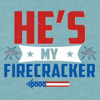Fourth of July He's My Firecracker Matching Shirt Sueded Cloud Jersey T-Shirt