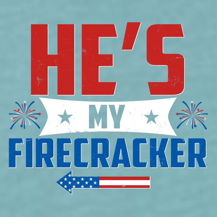 Fourth of July He's My Firecracker Matching Shirt Sueded Cloud Jersey T-Shirt