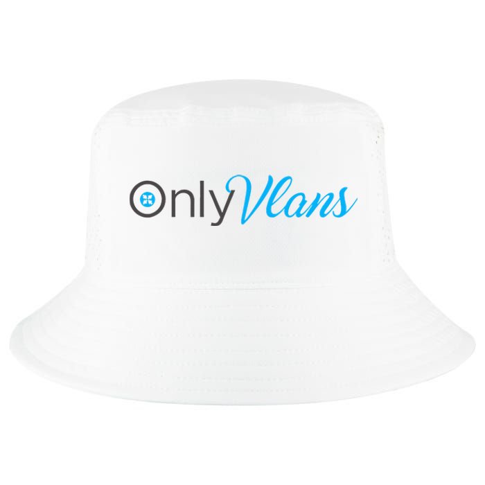 Funny Only Vlans Network Engineering Cool Comfort Performance Bucket Hat