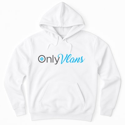 Funny Only Vlans Network Engineering Hoodie