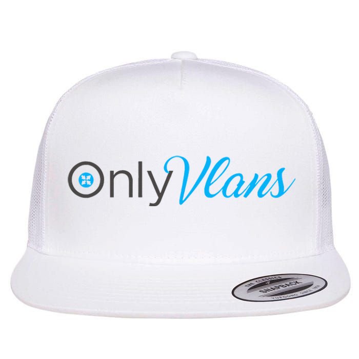 Funny Only Vlans Network Engineering Flat Bill Trucker Hat