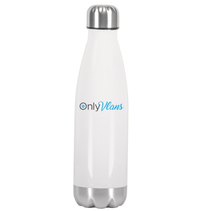 Funny Only Vlans Network Engineering Stainless Steel Insulated Water Bottle