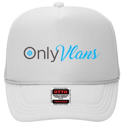 Funny Only Vlans Network Engineering Trucker Hat