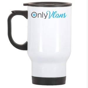 Funny Only Vlans Network Engineering Stainless Steel Travel Mug