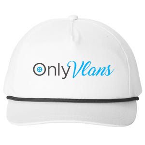 Funny Only Vlans Network Engineering Snapback Five-Panel Rope Hat