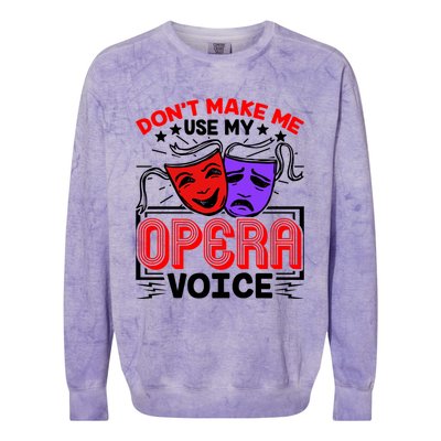 Funny Opera Voice Lover Singer Performer Songwriter Vocalist Cool Gift Colorblast Crewneck Sweatshirt