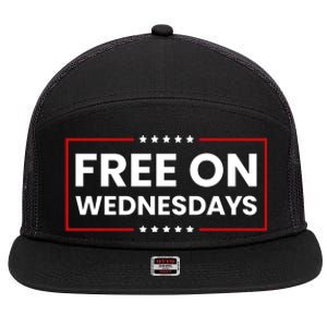 Free On Wednesdays Funny Biden Saying 7 Panel Mesh Trucker Snapback Hat