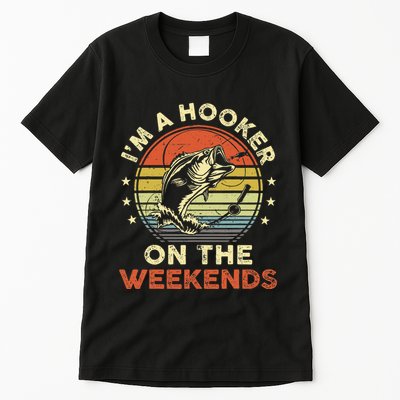 Fishinghooker On Weekends Tall T-Shirt