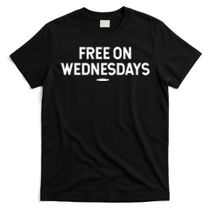 Free On Wednesdays T-Shirt