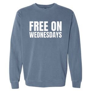 Free On Wednesdays Garment-Dyed Sweatshirt