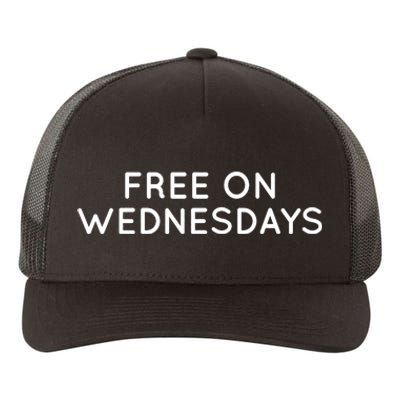 Free On Wednesdays Anti Trump 2024 Election Yupoong Adult 5-Panel Trucker Hat