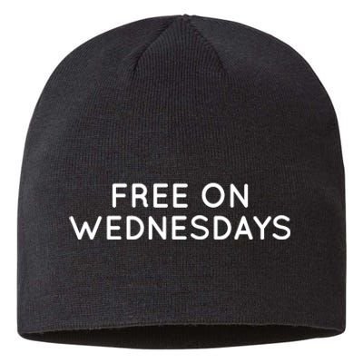 Free On Wednesdays Anti Trump 2024 Election Sustainable Beanie