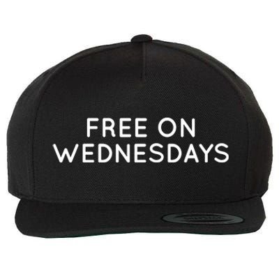 Free On Wednesdays Anti Trump 2024 Election Wool Snapback Cap