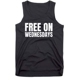 Free On Wednesdays Tank Top