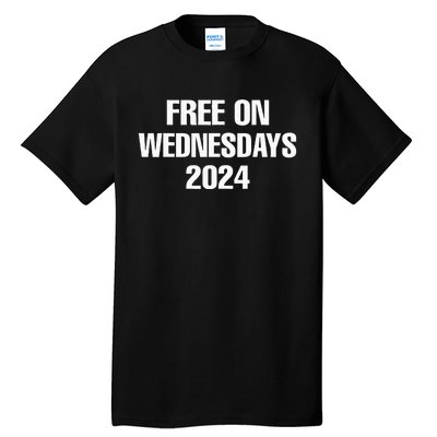 Free On Wednesdays 2024 Election Funny Trump Biden Tall T-Shirt