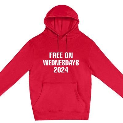 Free On Wednesdays 2024 Election Funny Trump Biden Premium Pullover Hoodie