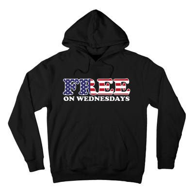 Free On Wednesdays Tall Hoodie