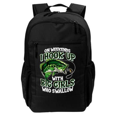 Fishing On Weekends I Hook With Big Girls Who Swallow Backpack