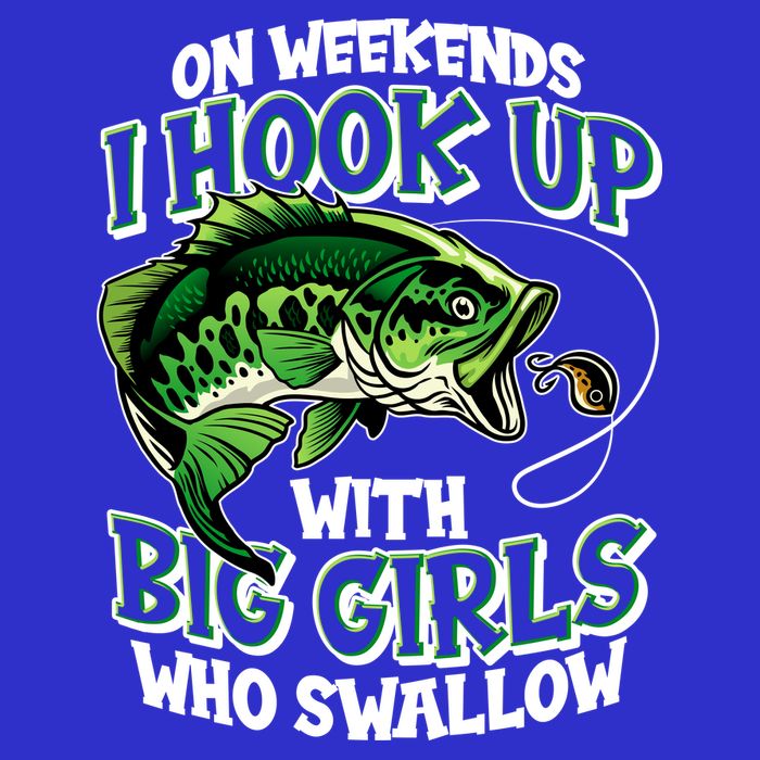 Fishing On Weekends I Hook With Big Girls Who Swallow Women's V-Neck T-Shirt