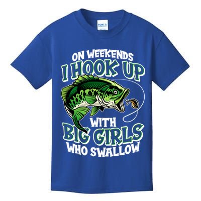 Fishing On Weekends I Hook With Big Girls Who Swallow Kids T-Shirt