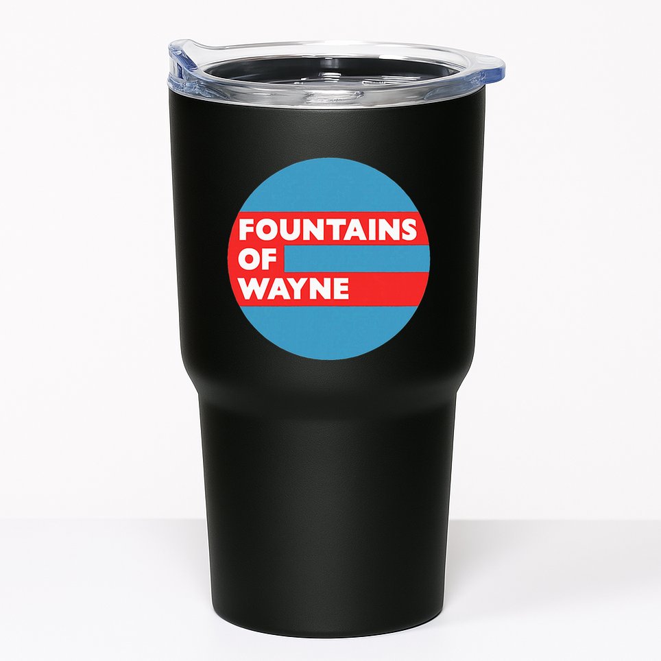 Fountains Of Wayne Band Tumbler