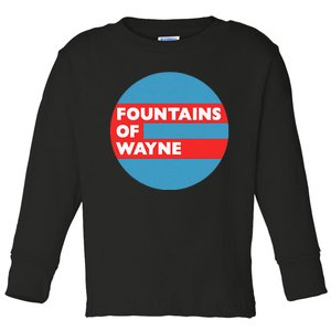 Fountains Of Wayne Band Toddler Long Sleeve Shirt