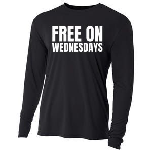 Free On Wednesdays Funny Trending Cooling Performance Long Sleeve Crew