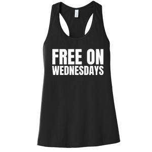 Free On Wednesdays Funny Trending Women's Racerback Tank