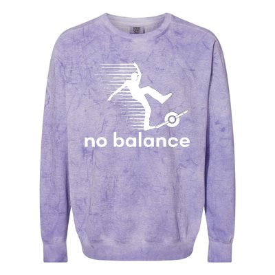 Funny One Wheel No Balance Colorblast Crewneck Sweatshirt