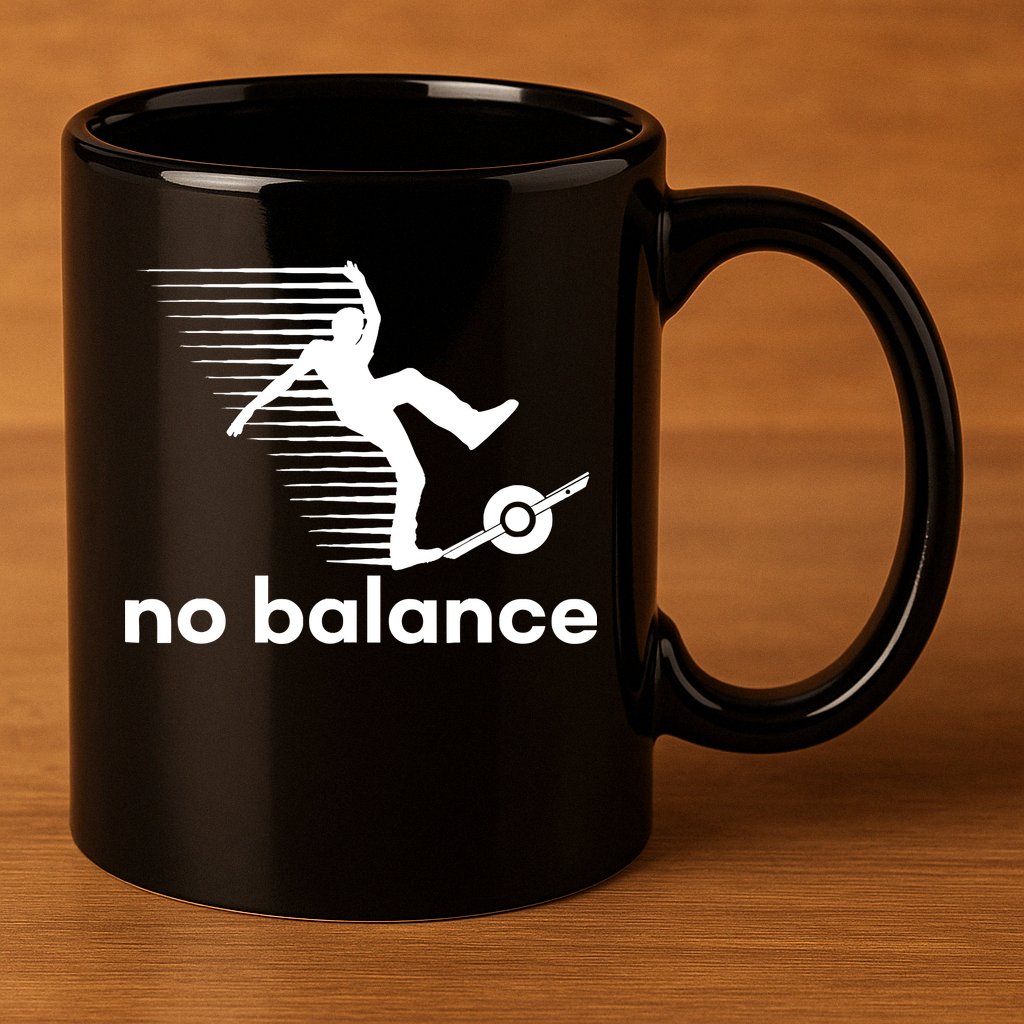 Funny One Wheel No Balance 11oz C Handle Ceramic Mug