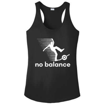 Funny One Wheel No Balance Ladies PosiCharge Competitor Racerback Tank