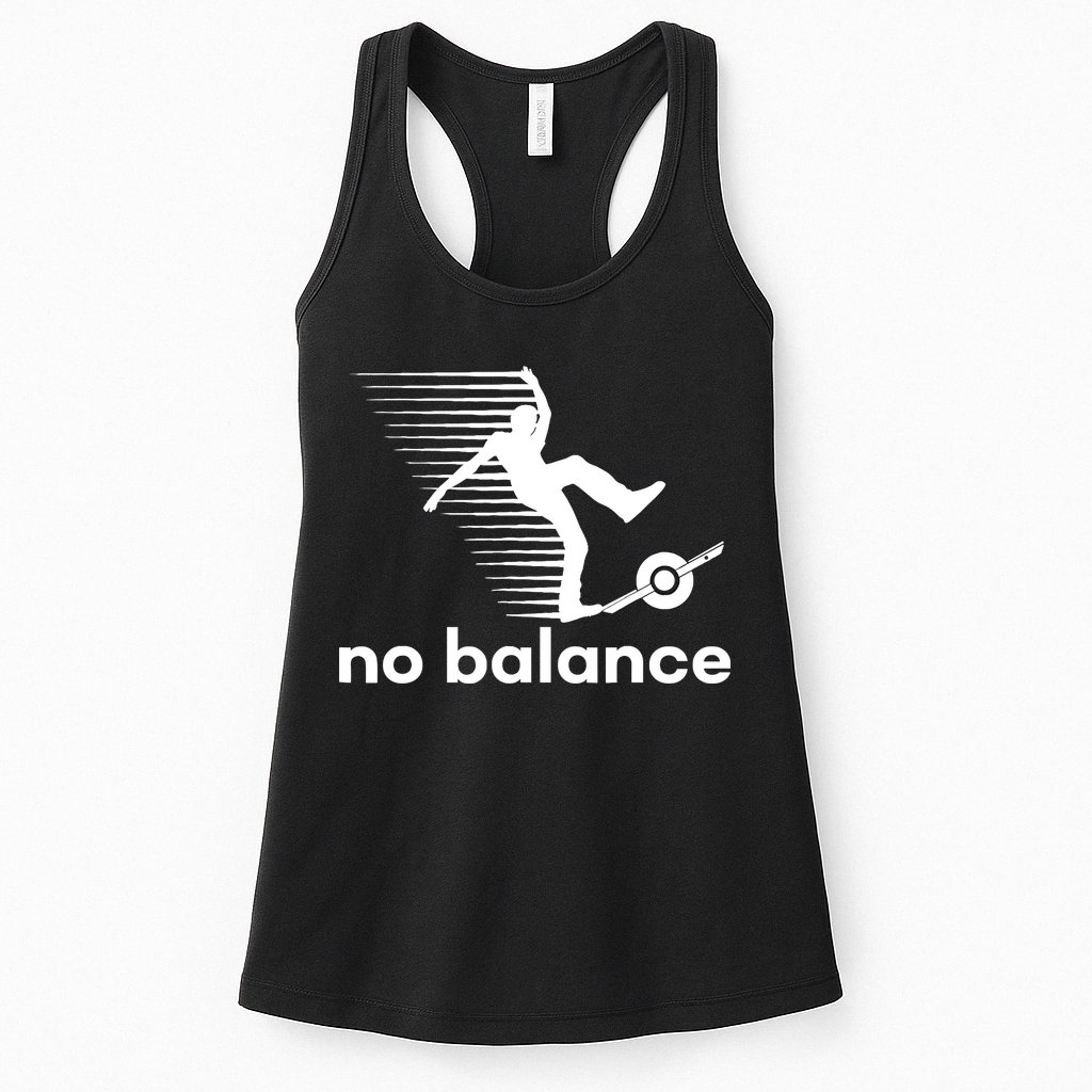 Funny One Wheel No Balance Womens Tank Top